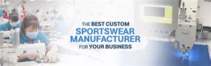 manufacturer of sportswear