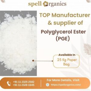 polyglycerol ester manufacturer